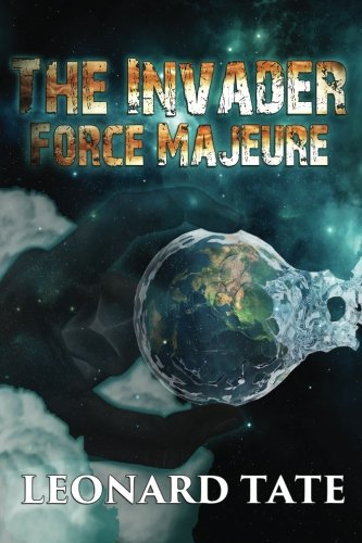 Imagen de archivo de The Invader: Force Majeure a la venta por ThriftBooks-Atlanta