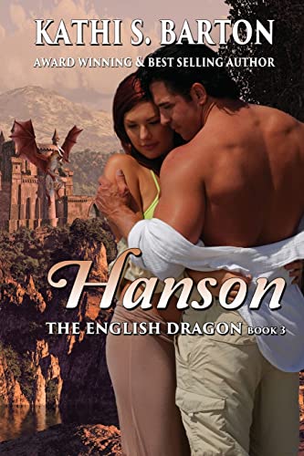 Beispielbild fr Hanson: The English Dragon - Erotic Paranormal Dragon Shifter Romance zum Verkauf von Wonder Book