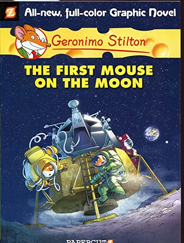 9781629910581: Geronimo Stilton Graphic Novels #14: The First Mouse On The Moon