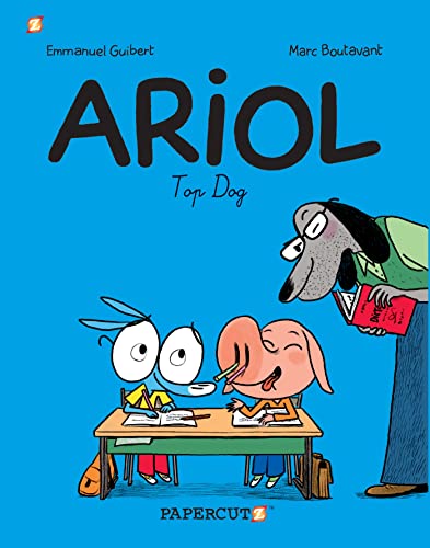 Stock image for Ariol #7: Top Dog (Ariol Graphic Novels) for sale by SecondSale