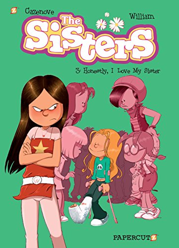 Beispielbild fr The Sisters Vol. 3: Honestly, I Love My Sister (3) zum Verkauf von BooksRun