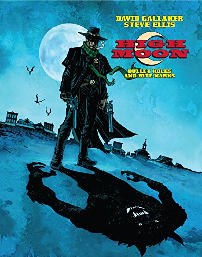 Imagen de archivo de High Moon Vol. 1: Bullet Holes and Bite Marks (1) a la venta por SecondSale