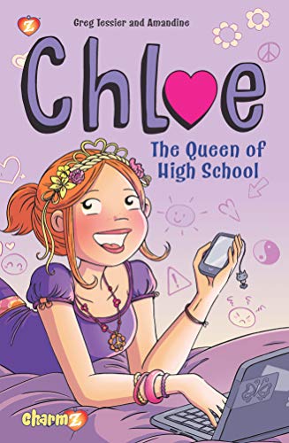 Stock image for Chloe #2: The Queen of High School for sale by SecondSale