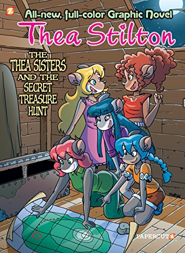 Stock image for Thea Stilton Graphic Novels #8: The Thea Sisters and the Secret Treasure Hunt for sale by Ergodebooks