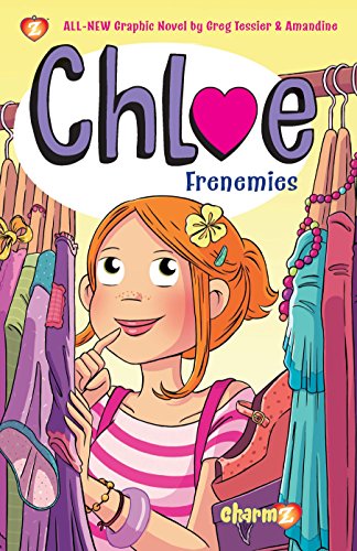 Stock image for Chloe #3: Frenemies for sale by Your Online Bookstore