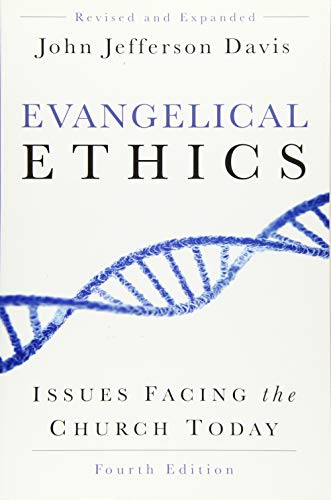 Beispielbild fr Evangelical Ethics: Issues Facing the Church Today, Fourth Edition zum Verkauf von Half Price Books Inc.