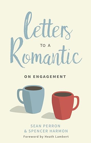 Beispielbild fr Letters to a Romantic: On Engagement zum Verkauf von BooksRun