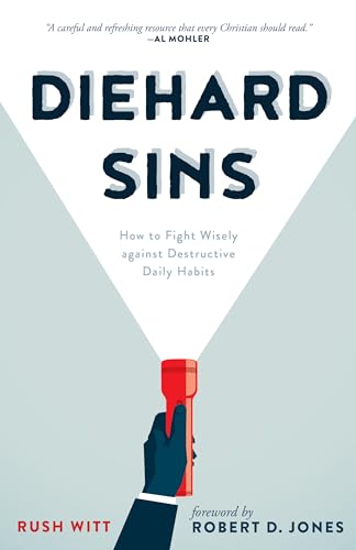 Stock image for Diehard Sins: How to Fight Wisely against Destructive Daily Habits for sale by Ergodebooks