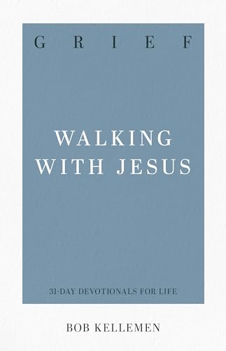 Beispielbild fr Grief: Walking with Jesus zum Verkauf von ThriftBooks-Dallas