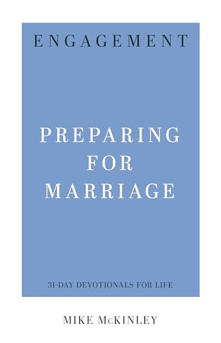 Beispielbild fr Engagement: Preparing for Marriage (31-Day Devotionals for Life) zum Verkauf von SecondSale