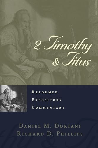 Stock image for 2 Timothy & Titus (Reformed Expository Commentaries) for sale by BooksRun