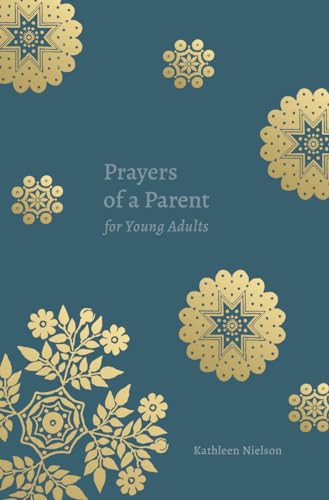 Imagen de archivo de Prayers of a Parent for Young Adults a la venta por Blackwell's