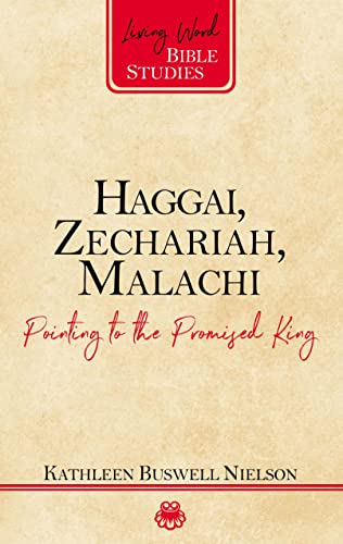 Stock image for Haggai, Zechariah, Malachi: Pointing to the Promised King for sale by Revaluation Books