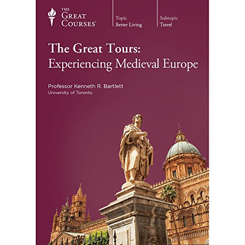 9781629970127: The Great Courses: The Great Tours: Experiencing Medieval Europe