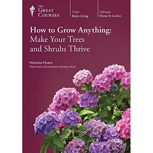 Stock image for How to Grow Anything: Make Your Trees and Shrubs Thrive for sale by BooksRun