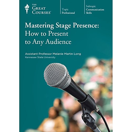 Stock image for Mastering Stage Presence: How to Present to Any Audience for sale by The Haunted Bookshop, LLC