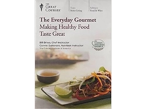 Beispielbild fr The Everyday Gourmet: Making Healthy Food Taste Great zum Verkauf von BooksRun