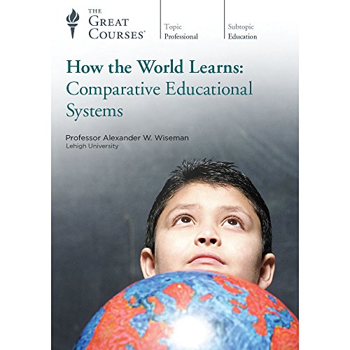 Stock image for How the World Learns: Comparative Educational Systems for sale by Upward Bound Books