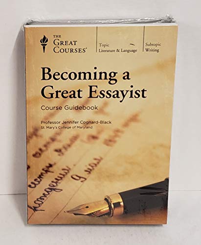 Stock image for Becoming a Great Essayist (The Great Courses) for sale by Firefly Bookstore