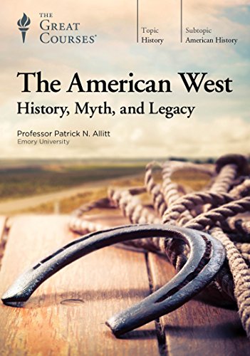 Stock image for The American West: History, Myth, and Legacy for sale by Tom Green County Friends of the Library