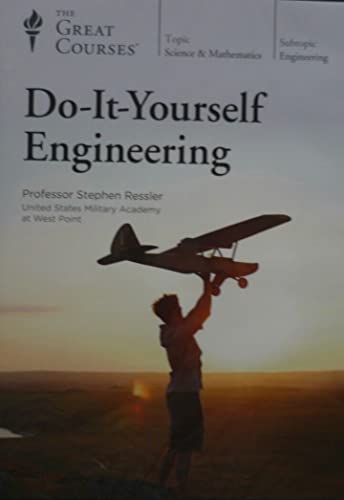 9781629974767: Do-It-Yourself Engineering - Course Workbook - The Great Courses