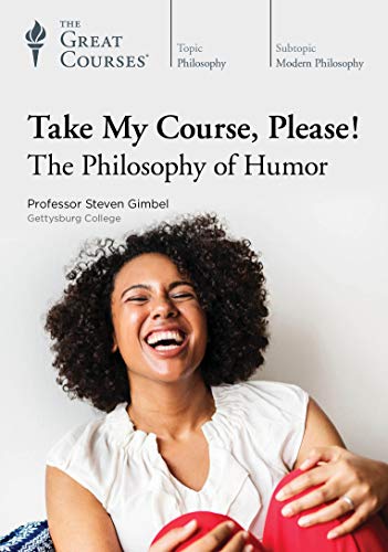 Beispielbild fr Take My Course, Please! The Philosophy of Humor zum Verkauf von BMV Bookstores