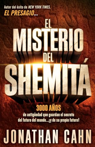 Beispielbild fr El Misterio Del Shemit : 3000 aos de Antigedad Que Guardan el Secreto Del Futuro Del Mundo. y de Su Propio Futuro! zum Verkauf von Better World Books