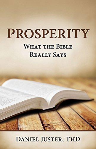 Stock image for Prosperity - What The Bible Really Says for sale by SecondSale