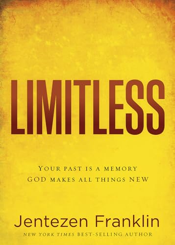 Imagen de archivo de Limitless: Your Past is a Memory. God Makes All Things New. a la venta por SecondSale