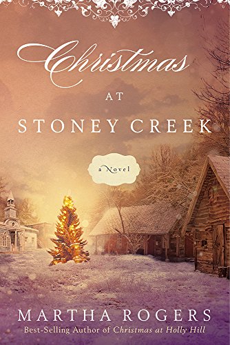 Beispielbild fr Christmas at Stoney Creek: A Novel zum Verkauf von Wonder Book