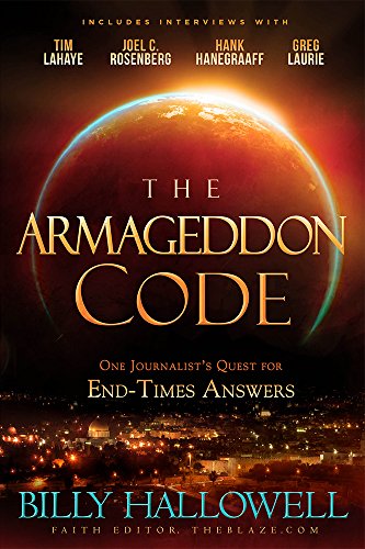 Beispielbild fr The Armageddon Code: One Journalist's Quest for End-Times Answers zum Verkauf von SecondSale