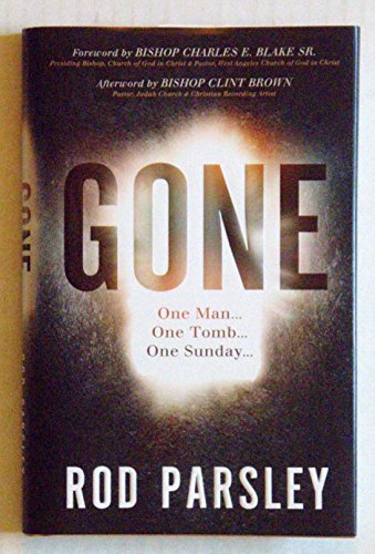 Beispielbild fr Gone : One Man . One Tomb . One Sunday zum Verkauf von Better World Books