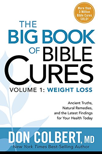 9781629989495: The Big Book of Bible Cures, Vol. 1: Weight Loss: Ancient Truths, Natural Remedies, and the Latest Findings for Your Health Today