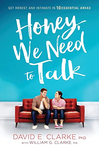 Beispielbild fr Honey, We Need to Talk: Get Honest and Intimate in 10 Essential Areas zum Verkauf von Wonder Book