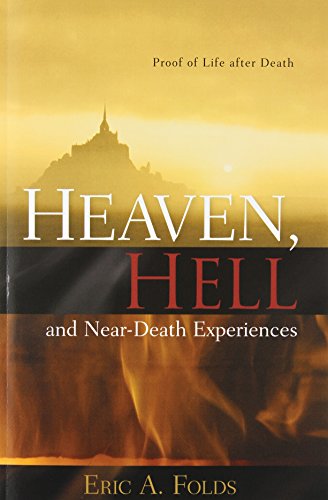 

Heaven, Hell and Near-Death Experiences