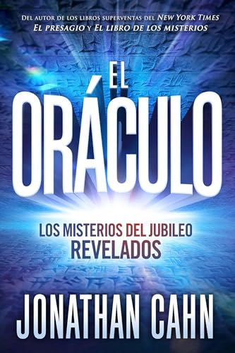 Beispielbild fr El Oráculo: Los misterios del jubileo REVELADOS (Spanish Edition) zum Verkauf von BooksRun