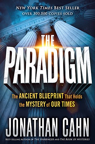 9781629994765: The Paradigm: The Ancient Blueprint That Holds the Mystery of Our Times