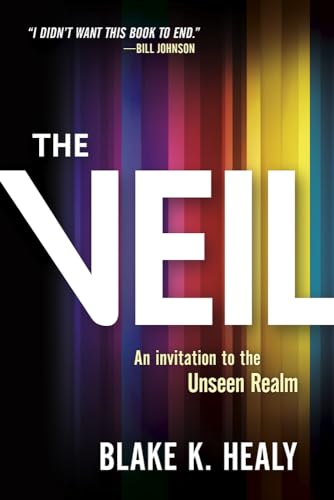 Imagen de archivo de The Veil: An Invitation to the Unseen Realm a la venta por ThriftBooks-Reno