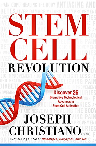 Stock image for Stem Cell Revolution: Discover 26 Disruptive Technological Advances to Stem Cell Activation for sale by SecondSale