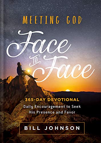 Beispielbild fr Meeting God Face to Face: Daily Encouragement to Seek His Presence and Favor zum Verkauf von ZBK Books