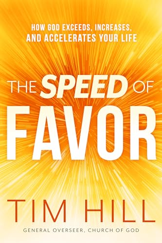 Beispielbild fr The Speed of Favor: How God Exceeds, Increases, and Accelerates Your Life zum Verkauf von SecondSale