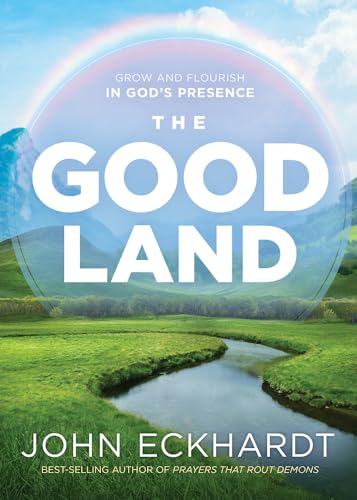 Imagen de archivo de The Good Land: Grow and Flourish in God's Presence a la venta por -OnTimeBooks-