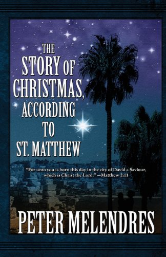 Stock image for The Story of Christmas, According to St. Matthew for sale by Aamstar Bookshop / Hooked On Books