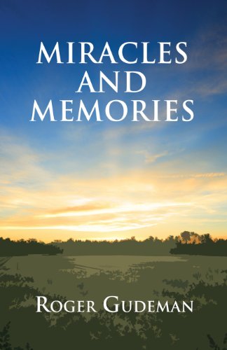 9781630041311: Miracles and Memories