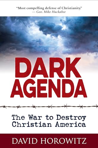 Beispielbild fr Dark Agenda: The War to Destroy Christian America zum Verkauf von Wonder Book