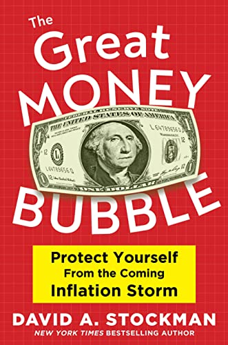 9781630062194: The Great Money Bubble: Protect Yourself from the Coming Inflation Storm