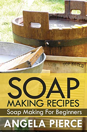 Beispielbild fr Soap Making Recipes zum Verkauf von GF Books, Inc.