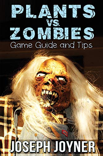 Stock image for Plants vs Zombies Game Guide and Tips for sale by PBShop.store US