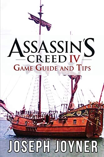 9781630228378: Assassin's Creed 4 Game Guide and Tips