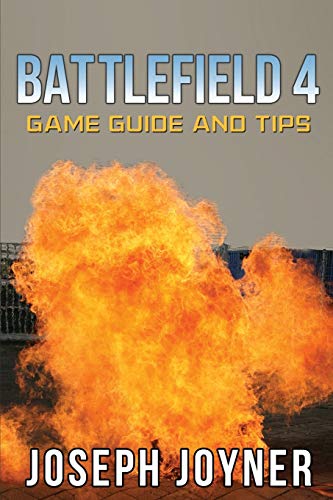 Beispielbild fr Battlefield 4 Game Guide and Tips zum Verkauf von Reuseabook